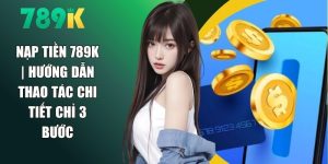 Nạp Tiền 789K