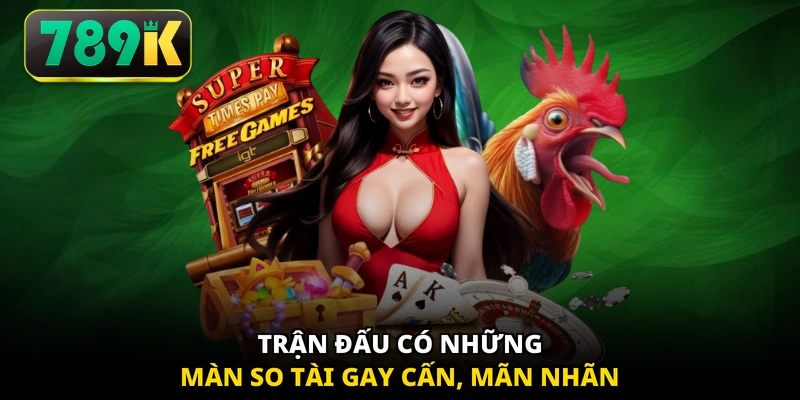 Trận đấu có những màn so tài gay cấn, mãn nhãn